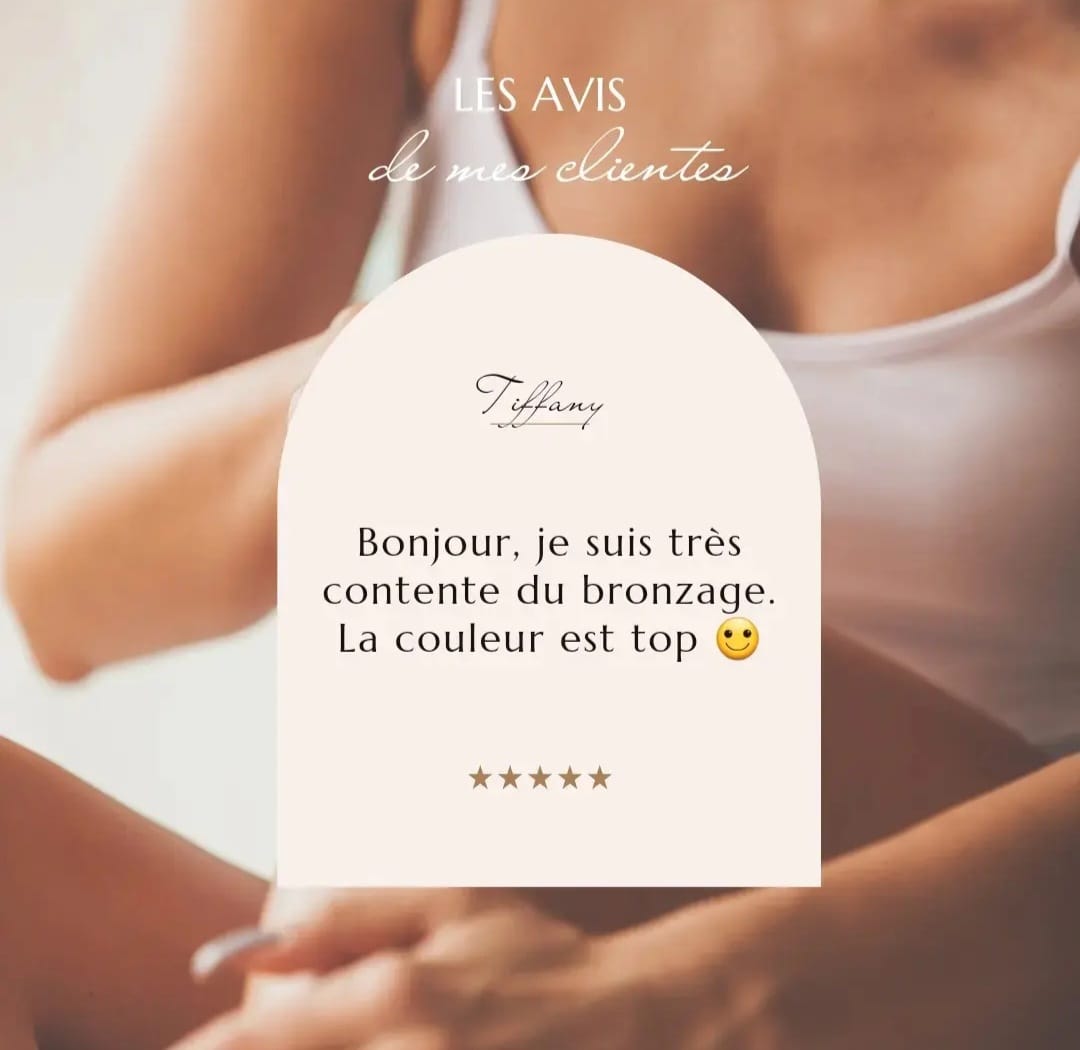 Avis de Tiffany après son bronzage